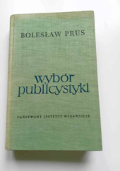 Okładka książki Wybór publicystyki Bolesław Prus