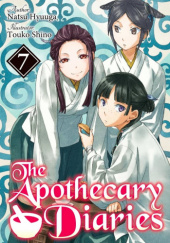 Okładka książki The Apothecary Diaries: Volume 7 Natsu Hyuuga