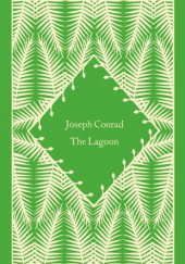 Okładka książki The Lagoon Joseph Conrad