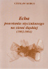 Okładka książki Echa powstania styczniowego na ziemi śląskiej (1863-1864) Czesław Korus