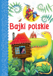 Okładka książki Bajki polskie praca zbiorowa