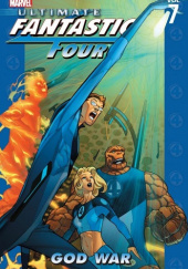Okładka książki Ultimate Fantastic Four, Volume 7: God War Mike Carey, Pasqual Ferry