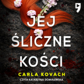 Okładka książki Jej śliczne kości Carla Kovach