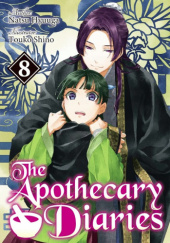 Okładka książki The Apothecary Diaries: Volume 8 Natsu Hyuuga