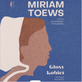 Okładka książki Głosy kobiet Miriam Toews