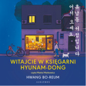 Okładka książki Witajcie w księgarni Hyunam-Dong Hwang Bo-reum
