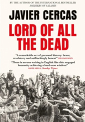 Okładka książki Lord of All the Dead Javier Cercas
