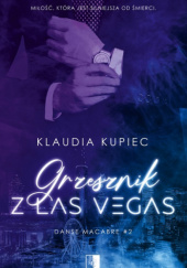 Okładka książki Grzesznik z Las Vegas Klaudia Kupiec