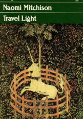Okładka książki Travel Light Naomi Mitchison