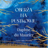 Okładka książki Oberża na pustkowiu Daphne du Maurier