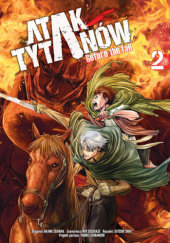 Okładka książki Atak Tytanów - Before the Fall tom 2 Isayama Hajime, Satoshi Shiki, Ryo Suzukaze