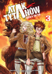 Okładka książki Atak Tytanów - Before the Fall tom 3 Isayama Hajime, Satoshi Shiki, Ryo Suzukaze