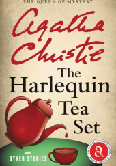 Okładka książki The Harlequin Tea Set and Other Stories Agatha Christie