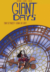 Okładka książki Giant Days #13: Głowa do góry John Allison, Max Sarin