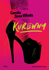 Okładka książki Kurewny Camila Sosa Villada