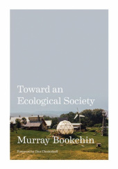 Okładka książki Towards an Ecological Society Murray Bookchin