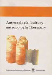 Antropologia kultury - antropologia literatury