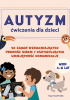 Okładka książki Autyzm Ćwiczenia dla dzieci Puja Trivedi Parikh