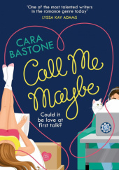 Okładka książki Call Me Maybe Cara Bastone