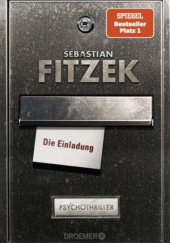 Okładka książki Die Einladung Sebastian Fitzek