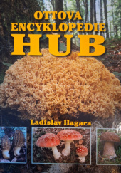 Okładka książki Ottova encyklopédia húb Ladislav Hagara
