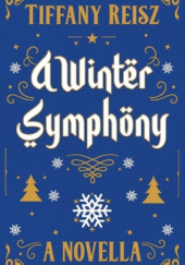 Okładka książki A Winter Symphony Tiffany Reisz