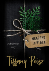 Okładka książki Wrapped in Black Tiffany Reisz