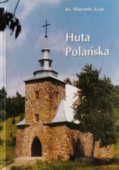 Okładka książki Huta Polańska Sławomir Zych