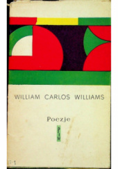 Okładka książki Poezje William Carlos Williams