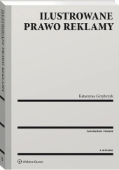 Okładka książki Ilustrowane prawo reklamy Katarzyna Grzybczyk