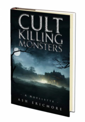 Okładka książki Cult killing monster Ash Ericmore