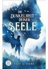 Okładka książki Die Dunkelheit deiner Seele Kate S. Stark