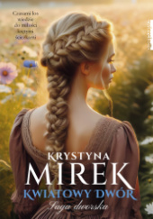 Okładka książki Kwiatowy wzór Krystyna Mirek
