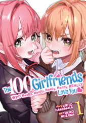 Okładka książki The 100 Girlfriends Vol. 1 Rikito Nakamura