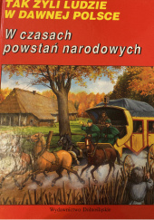 Okładka książki W czasach powstań narodowych Zbigniew Fras