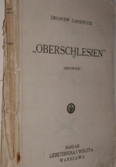 Okładka książki "Oberschlesien": Niepowieść Zbigniew Zaniewicki