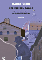 Okładka książki Nel più bel sogno Marco Vichi