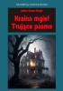 Okładka książki Kraina mgieł. Trujące pasmo Arthur Conan Doyle