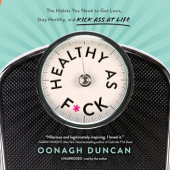 Okładka książki Healthy as F*ck Oonagh Duncan