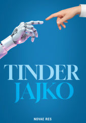 Okładka książki Tinder jajko Michał Toczyński