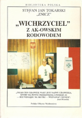 Okładka książki "Wichrzyciel" z AK-owskim rodowodem Stefan Jan Tokarski