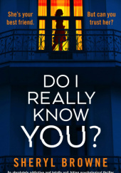 Okładka książki Do I Really Know You? Sheryl Browne