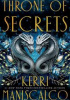 Okładka książki Throne of Secrets Kerri Maniscalco