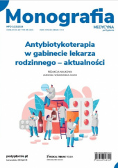 Okładka książki Antybiotykoterapia w gabinecie lekarza rodzinnego aktualności Jadwiga Wójkowska-Mach