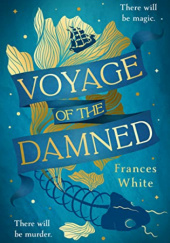 Okładka książki Voyage of the Damned Frances White