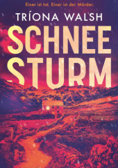 Okładka książki Schneesturm Triona Walsh