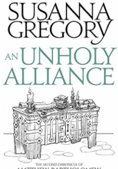 Okładka książki An Unholy Alliance Susanna Gregory