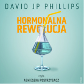 Okładka książki Hormonalna rewolucja David JP Phillips