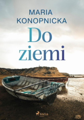 Okładka książki Do ziemi Maria Konopnicka