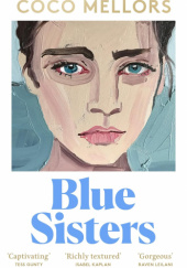 Okładka książki Blue Sisters Coco Mellors